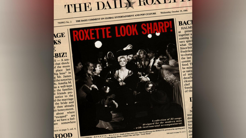 "Look Sharp!": Roxettes 80er-Erfolgsalbum