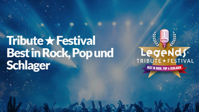 harmony präsentiert: LEGENDS - Tribute Festival
