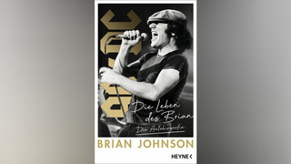Die Leben des Brian: Autobiografie von AC/DC Frontmann Brian Johnson