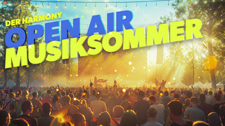 Der harmony Open Air Musik Sommer