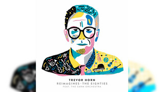 Trevor Horn covert 80er mit Robbie Williams & Co