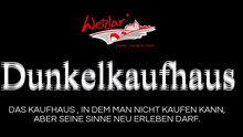 Wetzlar: Dunkelkaufhaus