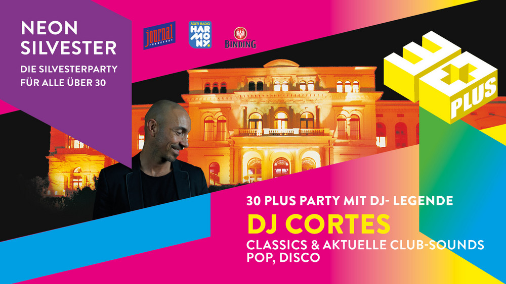 harmony präsentiert: 30 Plus Silvesterparty in Frankfurt