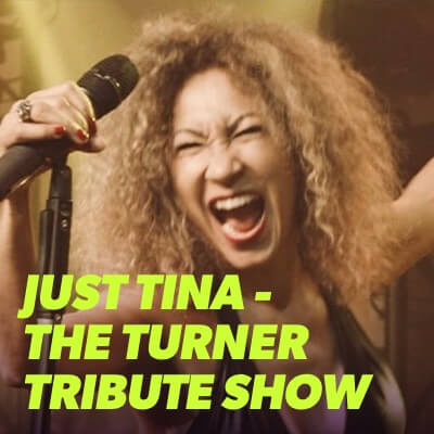 JUST TINA - The Turner Tribute Show