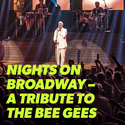 Nights On Broadway – A Tribute to the Bee Gees